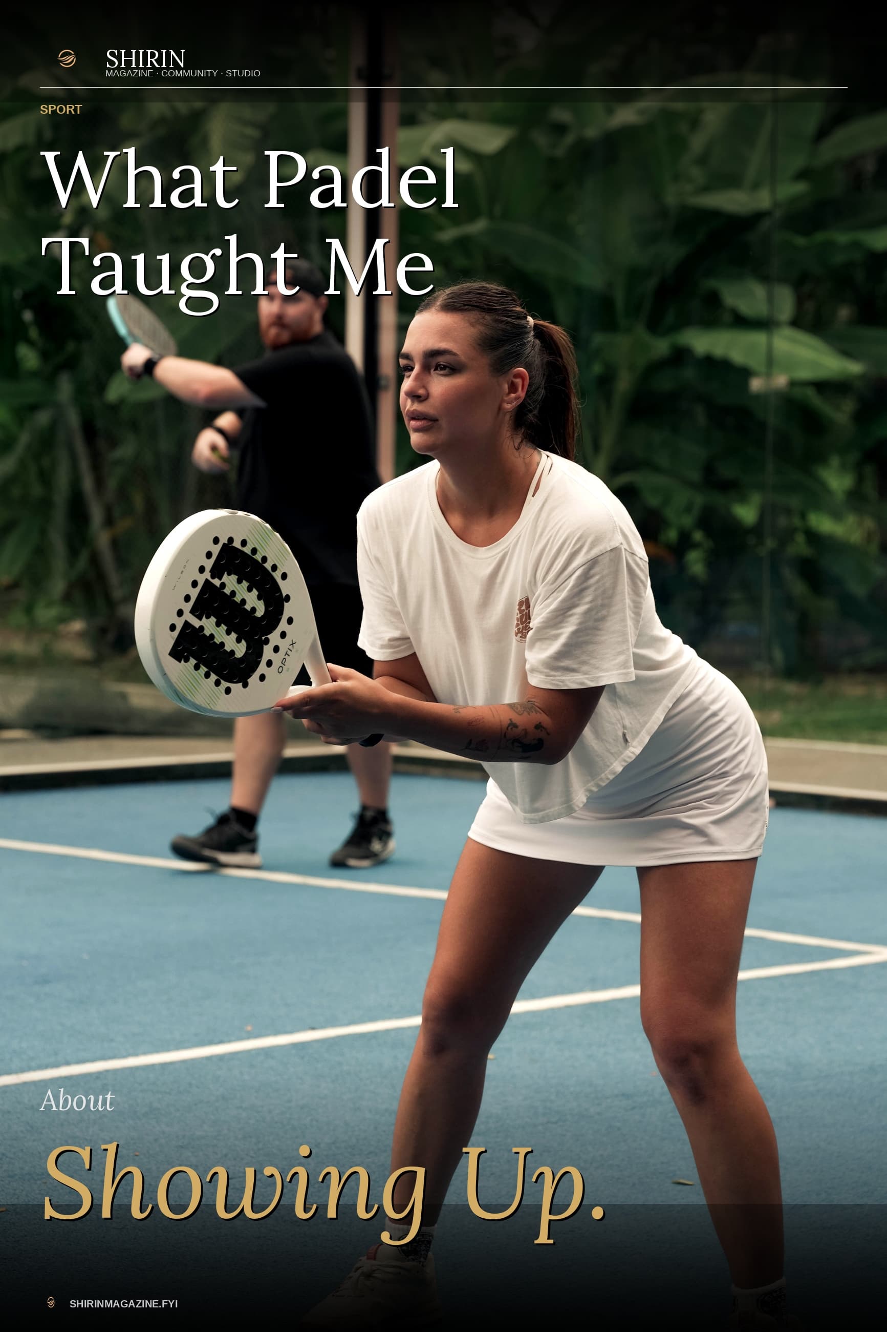 What Padel Taught Me About Showing Up